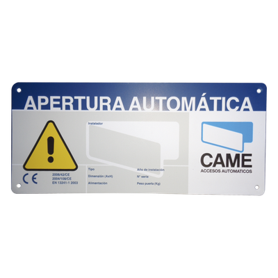 Letrero de Aviso Peligro para puertas automáticas CAME